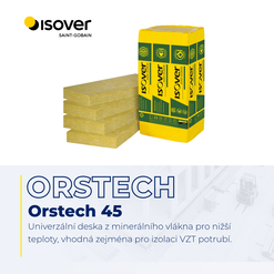 ORSTECH 45 – univerzální deska z minerálního vlákna pro nižší teploty, vhodná zejména pro izolaci VZT potrubí.