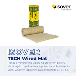 ISOVER TECH Wired Mat – rohož z minerální vlny na drátěném pletivu vhodná pro tepelnou izolaci potrubí a technologických zařízení, zejména tam, kde je potřeba přizpůsobit izolaci tvaru zařízení nebo pracovat s vyšším teplotním zatížením.