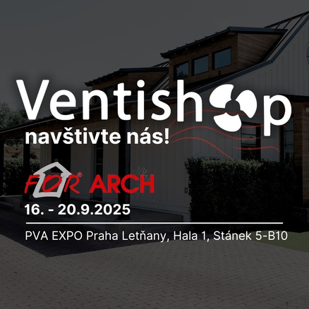 Ventishop bude na 36. ročníku veletrhu FOR ARCH