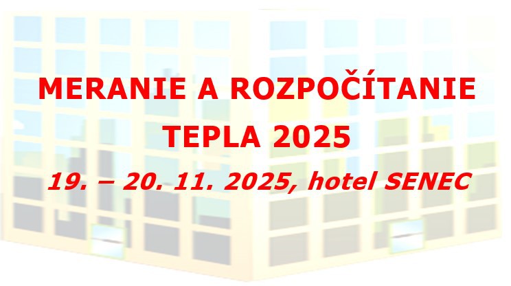 Konferencia Meranie a rozpočítanie tepla sa uskutoční v dňoch 19. až 20. 11. 2025 v Senci